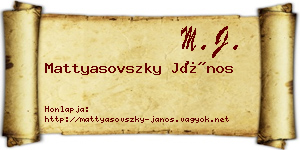 Mattyasovszky János névjegykártya